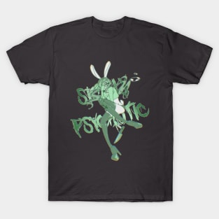 Sickly Psychotic T-Shirt